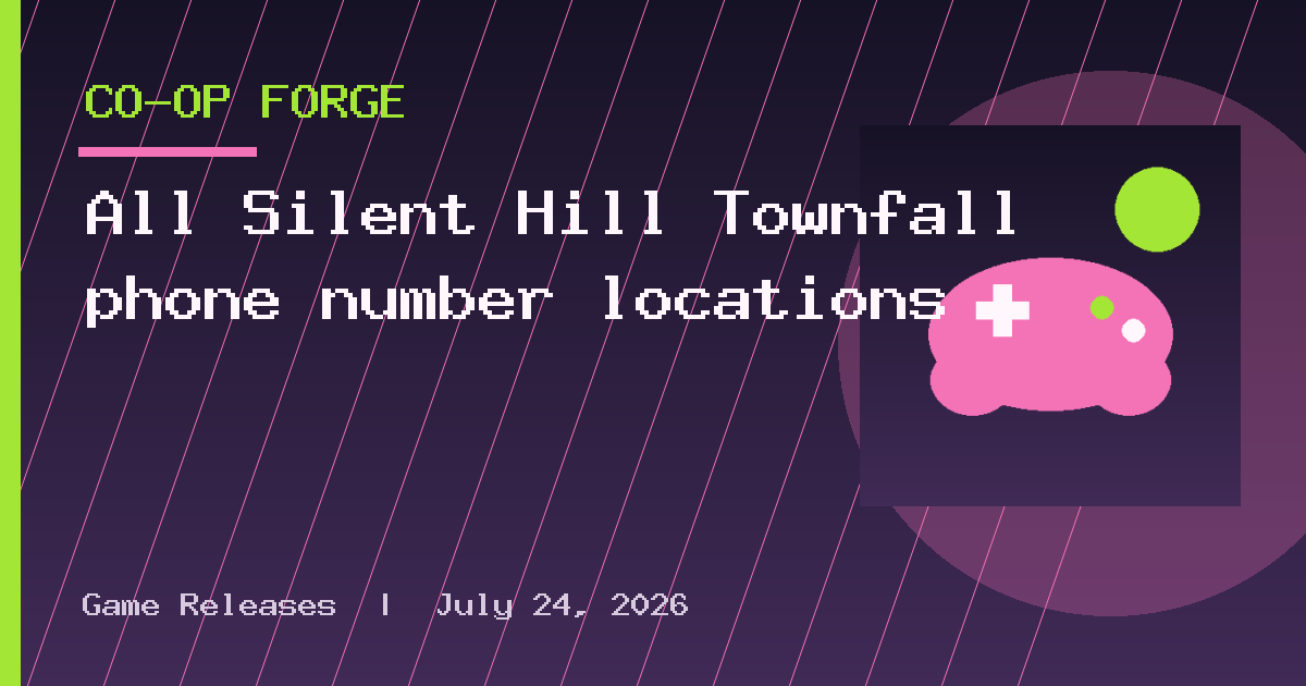 All Silent Hill Townfall phone number locations