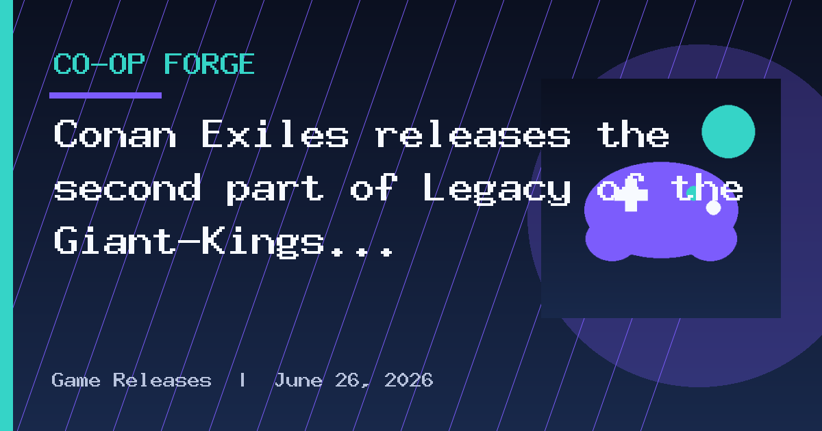 Conan Exiles releases the second part of Legacy of the Giant-Kings on October 6