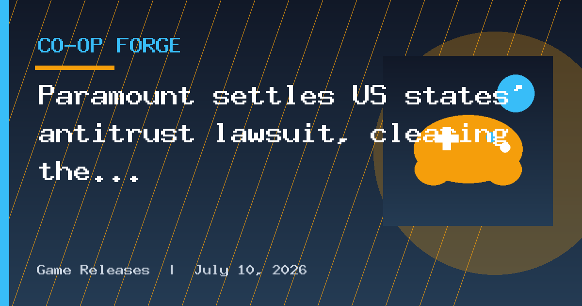 Paramount settles US states' antitrust lawsuit, clearing the way for its Warner