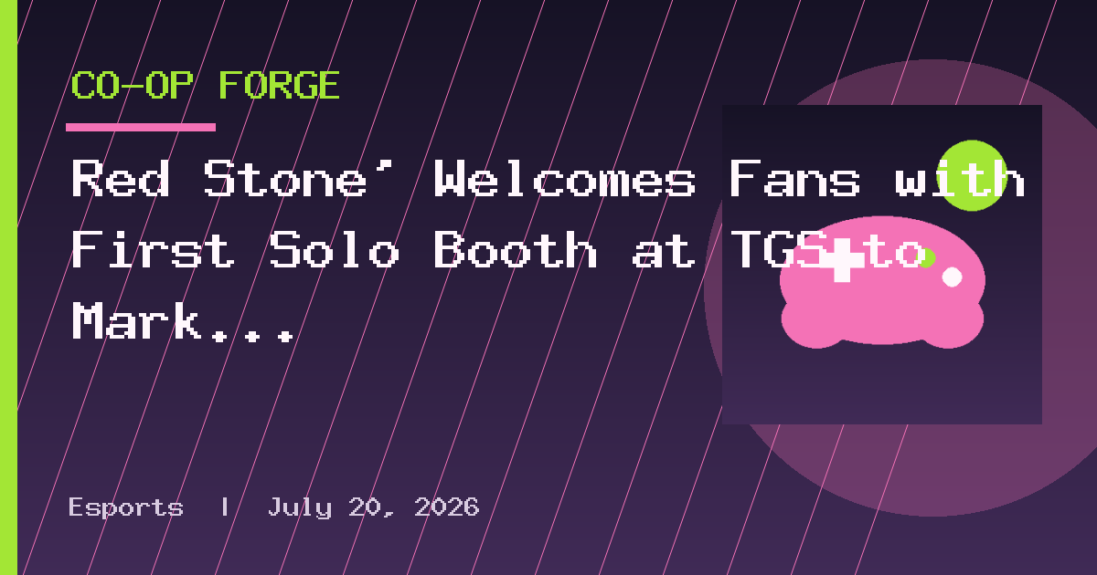 Red Stone' Welcomes Fans with First Solo Booth at TGS to Mark 21st Anniversary