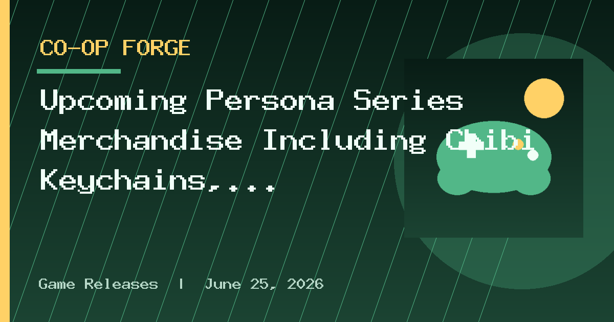 Upcoming Persona Series Merchandise Including Chibi Keychains, T-Shirts, Keycaps